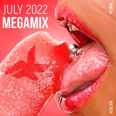 July 2022 Megamix
