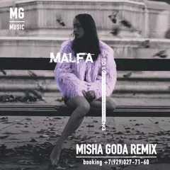 Malfa - So Long (Misha Goda Remix)