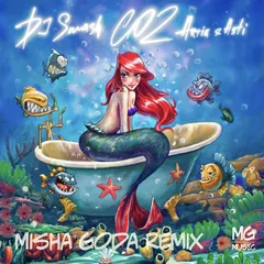 DJ Smash & Artik & Asti - CO2 (Misha Goda Radio Edit)