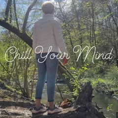 Chill Your Mind Vol. 23