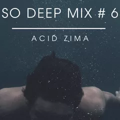So Deep MIX # 6