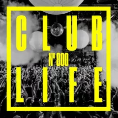 CLUBLIFE Episode 800