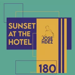 SUNSET AT THE HOTEL 180