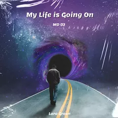MD DJ feat. Lara Green - My Life Is Going On