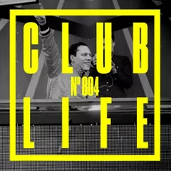 CLUBLIFE Episode 804