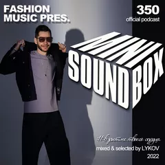 Mini Sound Box Volume 350 (Weekly Mixtape)