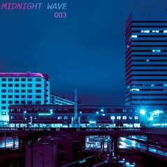 Midnight Wave 003