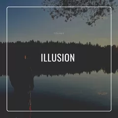 Illusion