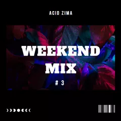 Weekend MIX # 3