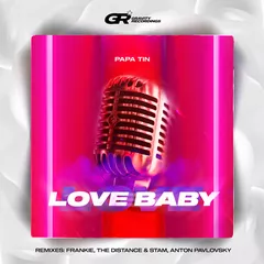 Love Baby (Remixes)