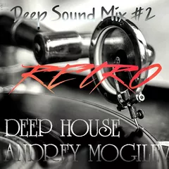Deep Sound Mix #2 RETRO