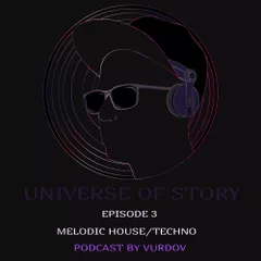 Ep. 3 Melodic House/Techno