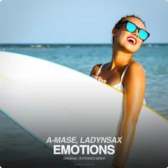 A-Mase feat. Ladynsax - Emotions