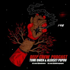 Deep Crew Podcast #46