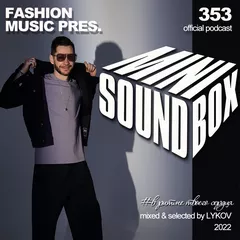 Mini Sound Box Volume 353 (Weekly Mixtape)