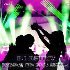 December Club House Megamix 2k22
