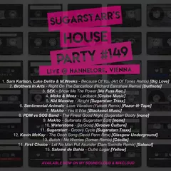 Sugarstarr's House Party #149
