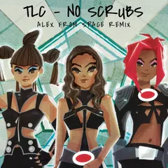 TLC - No Scrubs (Alex From Space Tech House Remix)