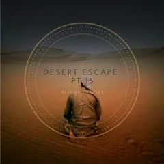 DeSErT EsCapE Part 15