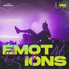DEEP EMOTIONS 46