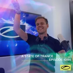 A State Of Trance Episode 1094