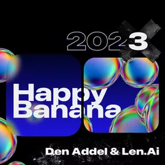 HAPPY BANANA 2023