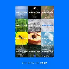 Mastermix #727 (The Best Of 2022)