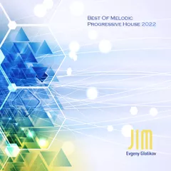 Best Of Melodic Progressive House 2022