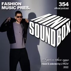 Mini Sound Box Volume 354 (Weekly Mixtape)
