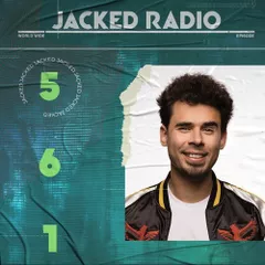 Jacked Radio #561