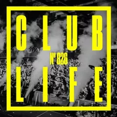 CLUBLIFE Episode 826