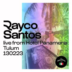 live from Hotel Panamera Tulum (12.02.2023)