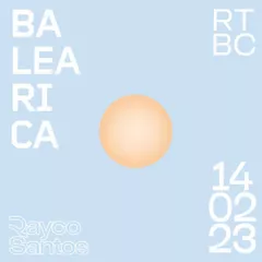 @ RTBC meets BALEARICA RADIO (13.02.2023)