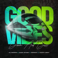 Good Vibes 01 (Live Set)