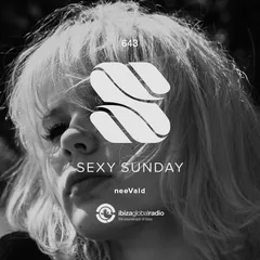 Sexy Sunday Radio Show 643 (IBIZA GLOBAL RADIO)