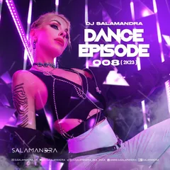 Dance Episode 008 (2k23)