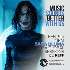 MUSIC SOUNDS BETTER WITH US (Ibiza Global Sessions)