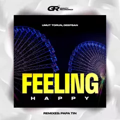Umut Torun & Deepsan - Feeling Happy