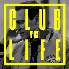 CLUBLIFE Episode 831