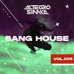 ALTEGRO & SIMKA - BanG House #005