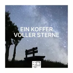 Ein Koffer voller Sterne