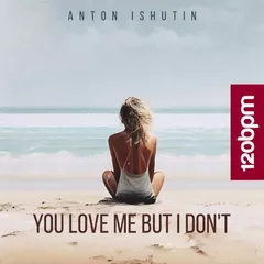 You Love Me But I Don't