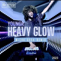 Youngr - Heavy Glow (Misha Goda Radio Edit)