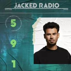 Jacked Radio 591