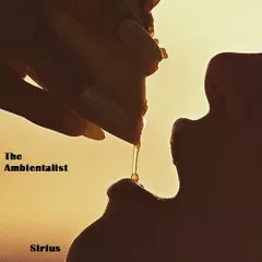 The Ambientalist - Sirius