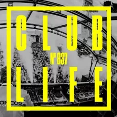 CLUBLIFE Episode 837