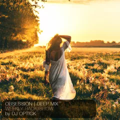 Obsession (21.04.2023) (DEEP MIX)