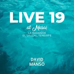 Live 19 at Masai