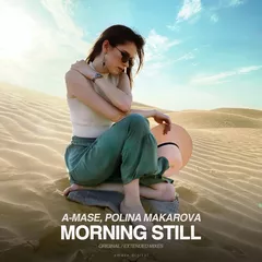 A-Mase & Polina Makarova - Morning Still