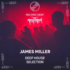 Deep House Selection #167 [Record Deep] (05.05.2023)